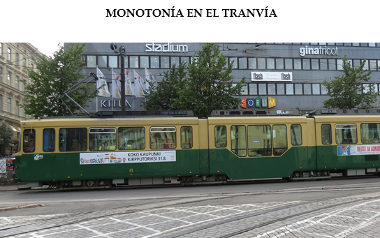 Monotonía en el tranvía